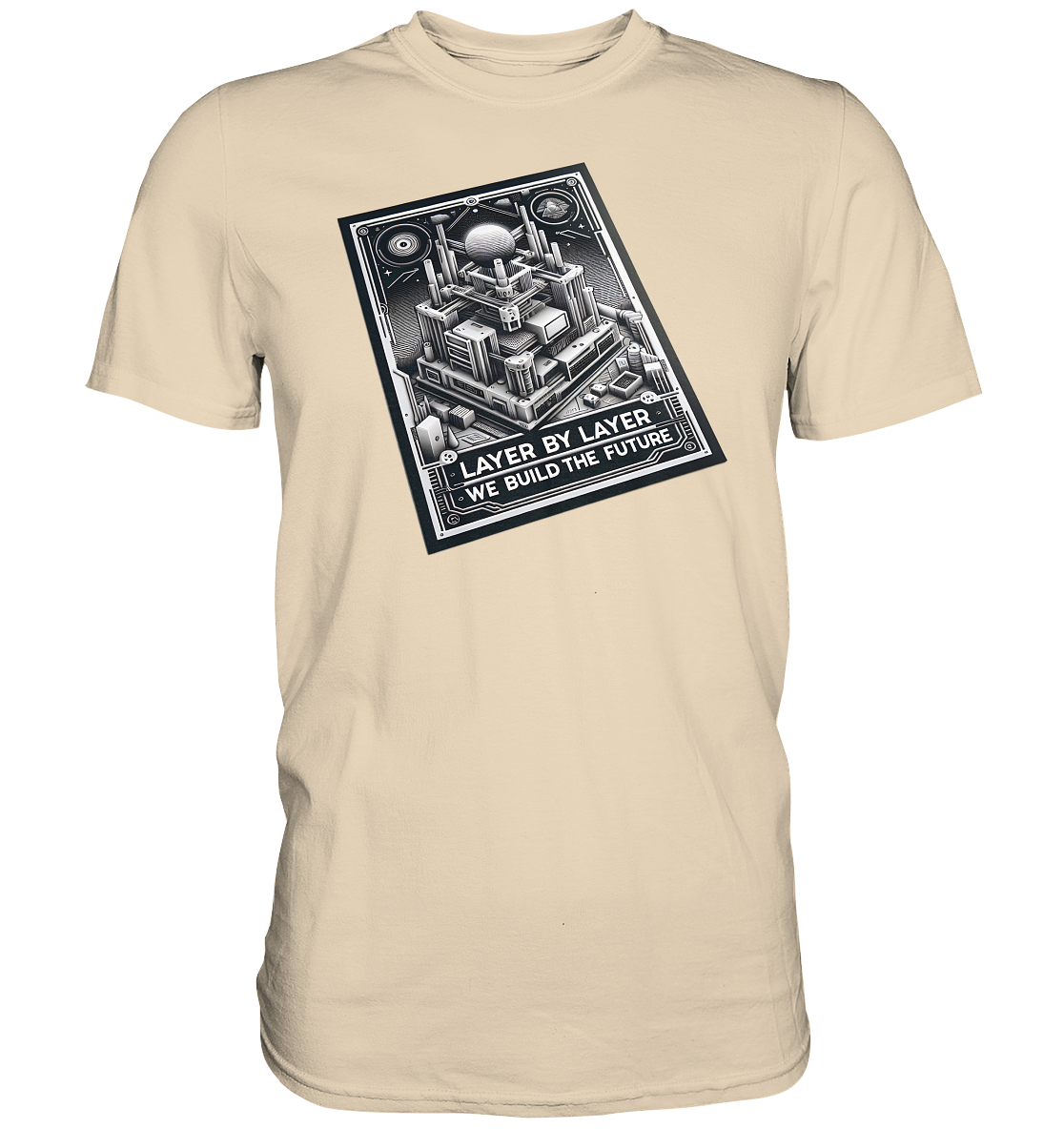 T-Shirts mit dem Design „Layer by Layer We Build the Future“ für 3D-Druck-Enthusiasten - Premium Shirt