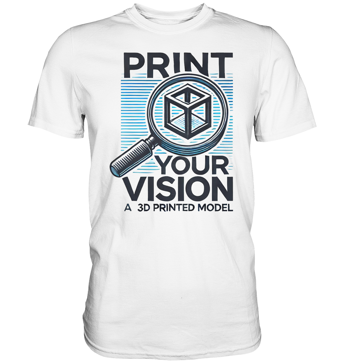 T-SHIRTS MIT DEM DESIGN „Print your Vision“ IN VIELEN FARBEN UND GRÖSSEN - PREMIUM SHIRT - Premium Shirt